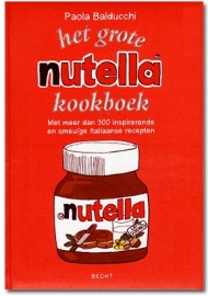 Het grote Nutella kookboek, Paola Balducchi
