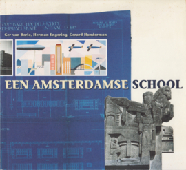 Een Amsterdamse school, Ger van Berlo, Herman Engering en gerard Hunderman