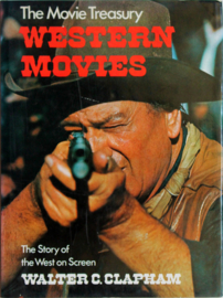 Western Movies, Walter C. Clapham