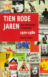 Tien rode jaren, Antoine Verbij