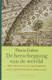 De herschepping van de wereld, Floris Cohen