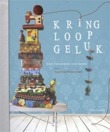 Kringloopgeluk, Ingrid van Willenswaard, NIEUW BOEK