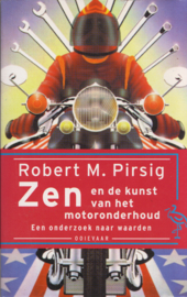 Zen en de kunst van het motoronderhoud, Robert M. Pirsig