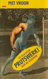 Prutswerk!, Piet Vroon