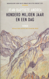 Honderd miljoen jaar en een dag – Jean-Baptiste Andrea