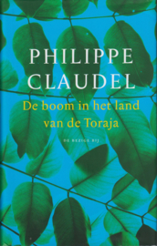 De boom in het land Toraja, Philippe Claudel