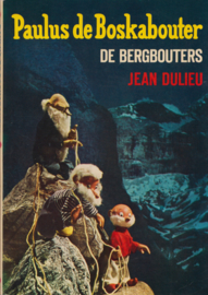 Paulus de Boskabouter De Bergbouters, Jean Dulieu