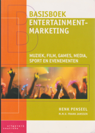 Basisboek entertainmentmarketing, Henk Penseel