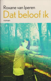 Dat beloof ik, Roxane van Iperen