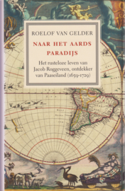 Naar het aards paradijs, Roelof Van Gelder