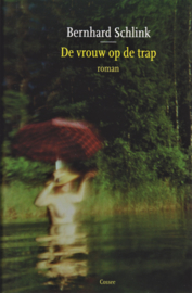 De vrouw op de trap, Bernhard Schlink