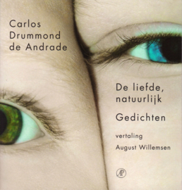 De liefde, natuurlijk, Carlos Drummond de Andrade, nieuw boek