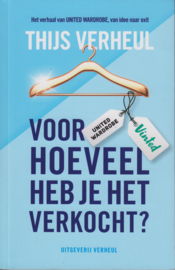 Voor hoeveel heb je het verkocht?, Thijs Verheul