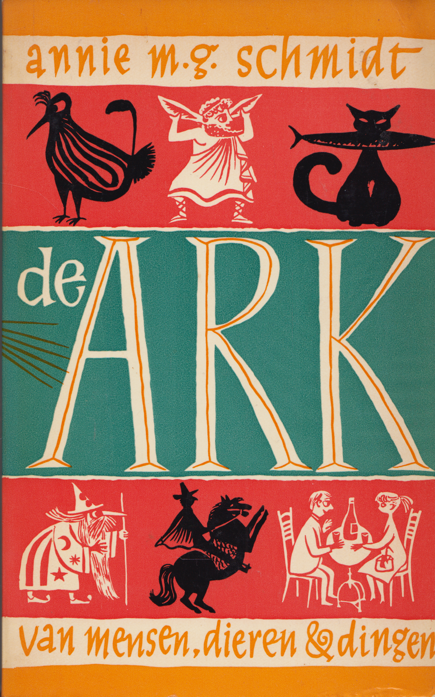 De ark, samengesteld door Annie M.G. Schmidt: