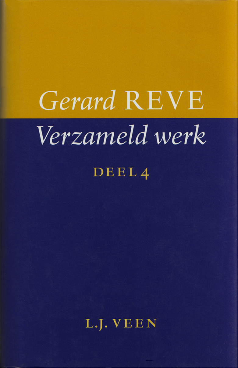 Verzameld werk – Deel 4, Gerard Reve