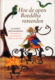 Hoe de apen Boeddha vereerden, Wim van der Zwan