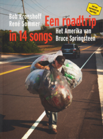 Een roadtrip in 14 songs, Bob Bronshoff en René Sommer