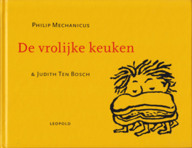De vrolijke keuken, Philip Mechanicus & Judith Ten Bosch