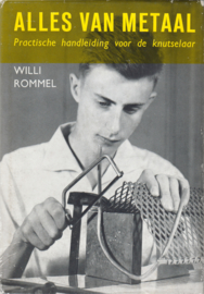 Alles van metaal, Willi Rommel