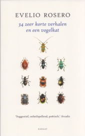 34 zeer korte verhalen en een vogelkat, Evelio Rosero