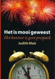 Het is mooi geweest, Judith Mair