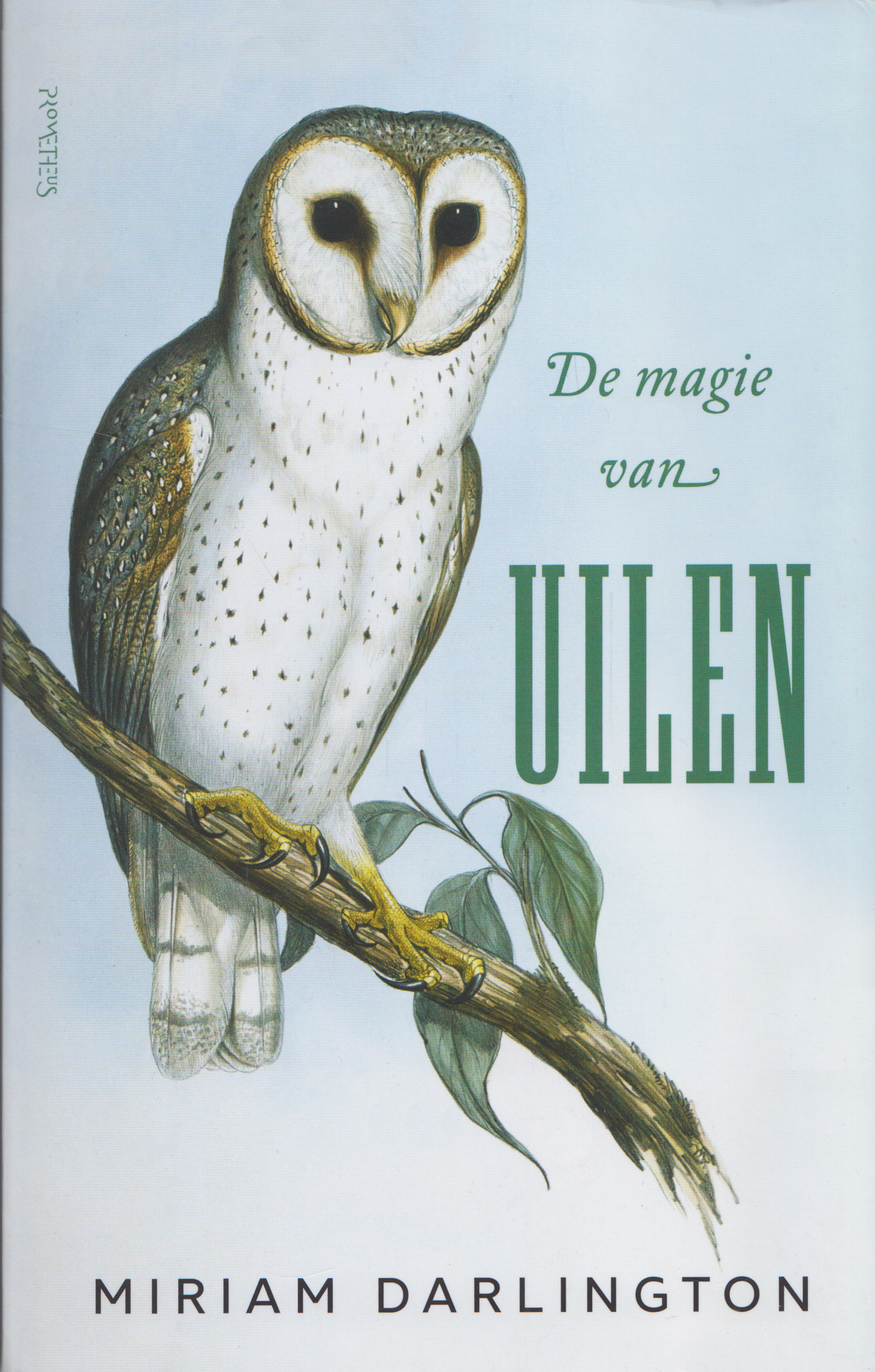 De magie van uilen, Miriam Darlington