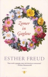 Zomer in Gaglow, Esther Freud