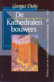 De kathedralenbouwers, Georges Duby