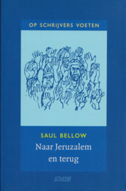 ​Naar Jeruzalem en terug, Saul Bellow
