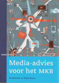 Media-advies voor het MKB, Ad Molenaar en Mieke Nauta