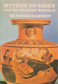 Mythen en sagen van de Griekse wereld, Sophie Ramondt