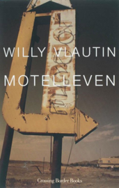 Motelleven, Willy Vlautin