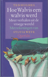 Hoe Walvis een walvis werd, Ted Hughes