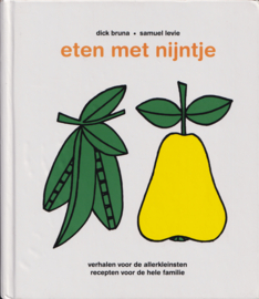 Eten met Nijntje, Dick Bruna en Samuel Levie