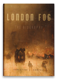 London Fog, Christine L. Corton