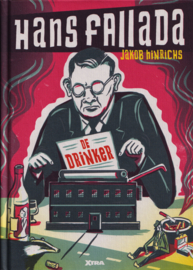 Hans Fallada DE DRINKER, Jakob Hinrichs