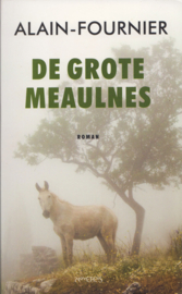 De grote Meaulnes, Alain-Fournier
