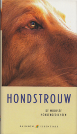 Hondstrouw – Henk van Zuiden (samenstelling)