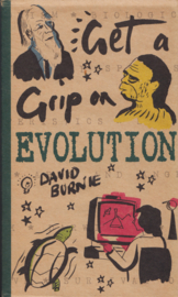 Get a Grip on Evolution, David Burnie
