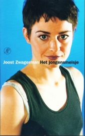 Het jongensmeisje, Joost Zwagerman