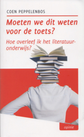 Moeten we dit weten voor de toets?, ​Coen Peppelenbos