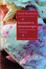 IJscomannen en schoorsteenvegers, Frank Bovenkerk