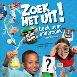 Zoek het uit! – Edda Heinsman | Het Klokhuis
