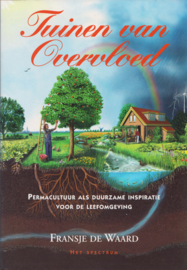Tuinen van overvloed, Fransje de Waard
