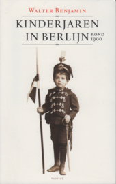Kinderjaren in Berlijn, Walter Benjamin