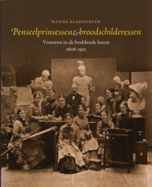 Penseelprinsessen & broodschilderessen, Hanna Klarenbeek