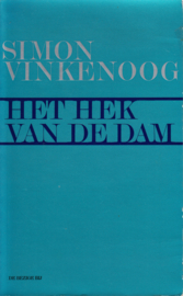 Het hek van de dam, Simon Vinkenoog