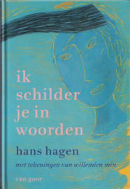 Ik schilder je in woorden, Hans Hagen