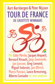 Tour de France, Aart Aarsbergen en Peter Nijssen