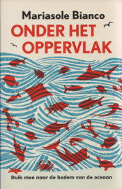 Onder het oppervlak, Mariasole Bianco